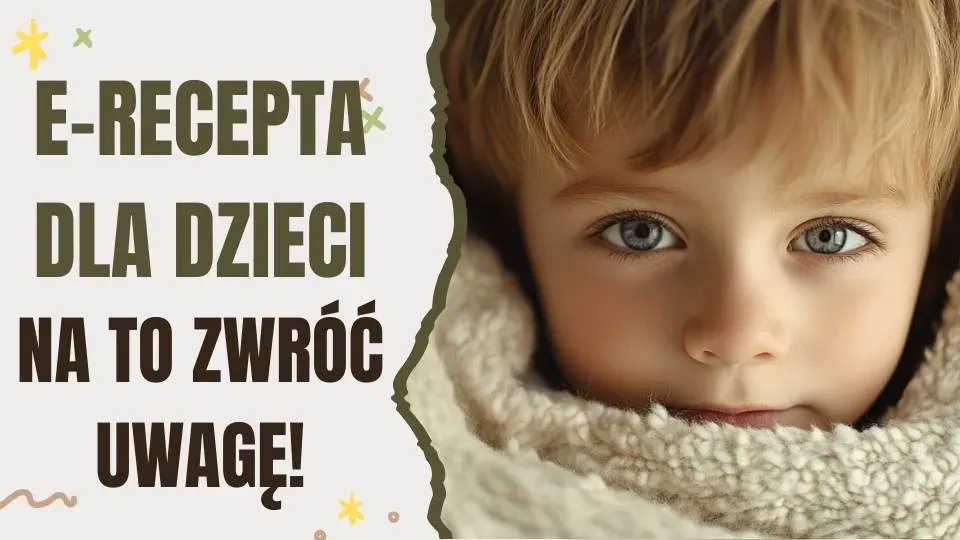 E-recepta na leki dla dzieci